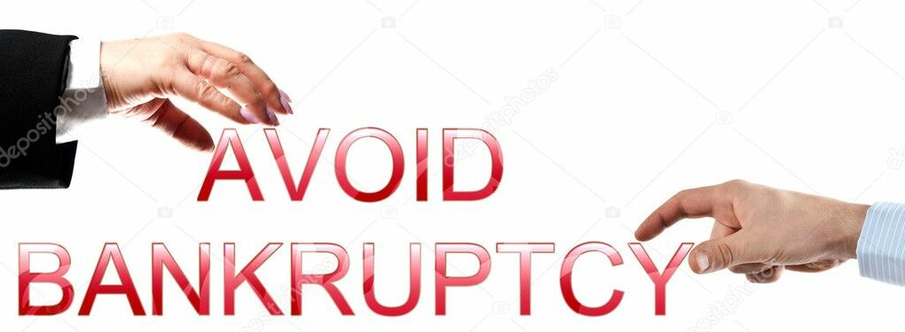Avoid Bankruptcy